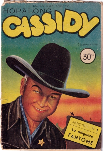 hopalong cassidy,editions impéria lyon,le bon marché,créé en 1904 par clarence e. mulford,bandes dessinées de collection,bar zing